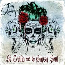 The Quireboys : St Cecilia And The Gypsy Soul